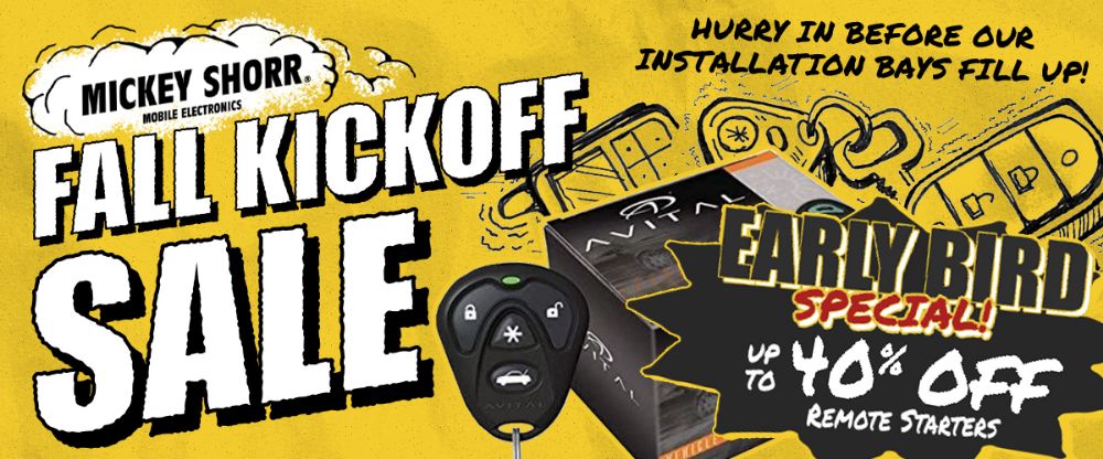 Early Bird Specials on Remote Car Starters at Mickey Shorr!